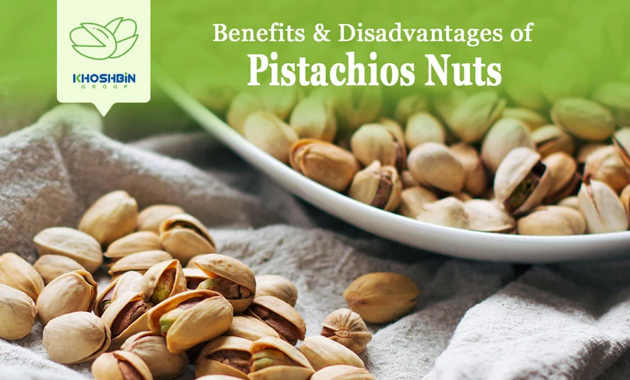 https://ratinkhosh.com/wp-content/uploads/2021/12/benefits-and-disadvantages-of-pistachios.webp