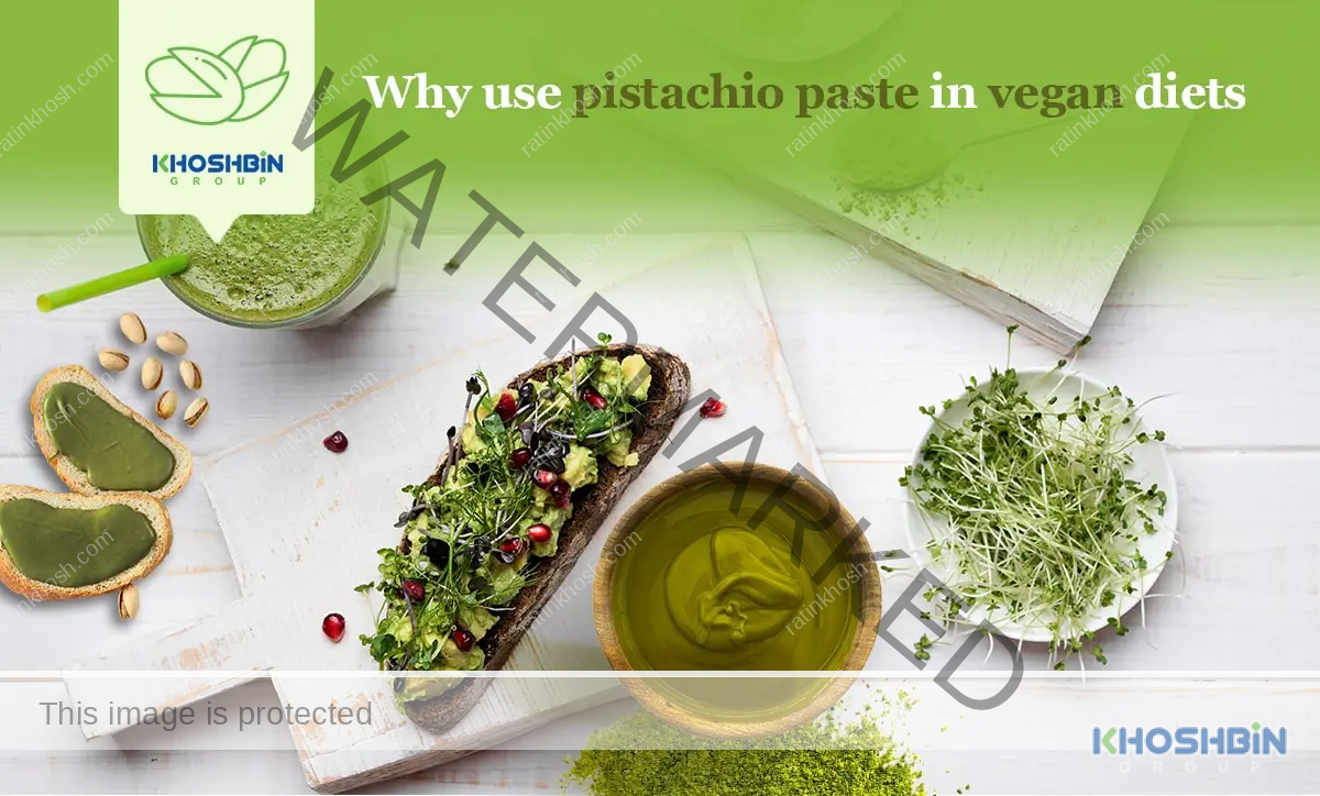 Why We Should Include Pistachio Paste In Vegan Diets